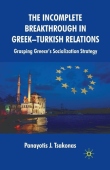 Incomplete Breakthrough in Greek-Turkish Relations
