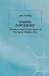 London Dispossessed