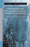 Privatisation and Structural Change in Transition Economies