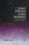China’s Emerging Global Businesses