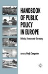 Handbook of Public Policy in Europe