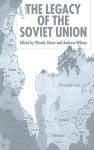 Legacy of the Soviet Union