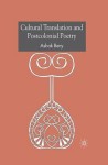 Cultural Translation and Postcolonial Poetry