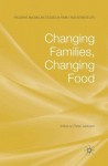 Changing Families, Changing Food