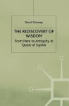 Rediscovery of Wisdom