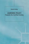 Learning Policy