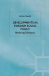 Developments in Swedish Social Policy