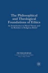 Philosophical and Theological Foundations of Ethics