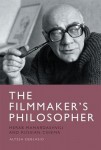 Filmmaker’s Philosopher