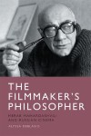 Filmmaker’s Philosopher