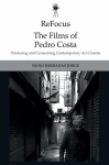 ReFocus: The Films of Pedro Costa