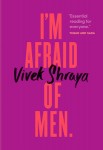 I'm Afraid of Men