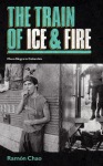 Train of Ice and Fire