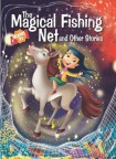 Magical Fishing Net and Other Stories