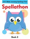 Spellathon Book 3