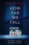 How Far We Fall