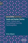 Geek and Hacker Stories