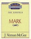 Thru the Bible Vol. 36: The Gospels (Mark)