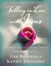 Falling in Love with Jesus Leader's Guide