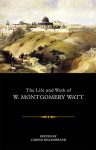 Life and Work of W. Montgomery Watt