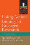 Using Action Inquiry in Engaged Research