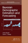 Bayesian Demographic Estimation and Forecasting
