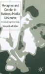 Metaphor and Gender in Business Media Discourse