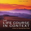 Life Course in Context