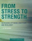 From Stress to Strength
