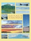 Our Place In the World Around Us
