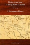 Native Americans in Early North Carolina