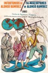 Infortunios De Alonso Ramirez / the Misfortunes of Alonso Ramirez (1690)