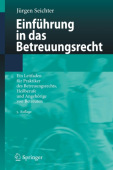 Einfuhrung in das Betreuungsrecht