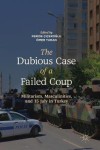 Dubious Case of a Failed Coup
