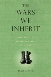 Wars We Inherit