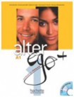 Alter Ego +1: Livre de l'eleve A1 + Parcours digital