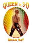 Queen in 3-D