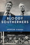Bloody Southerners