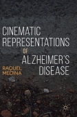 Cinematic Representations of Alzheimer’s Disease