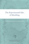 Experimental Side of Modeling