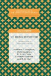 On Being Reformed