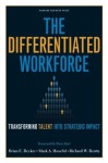 Differentiated Workforce