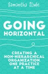 Going Horizontal