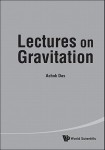 Lectures On Gravitation