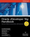 Oracle JDeveloper 10g Handbook
