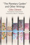 "the Planetary Garden" and Other Writings