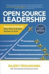 Open Source Leadership: Reinventing Management When There’s No More Business as Usual