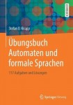 Ubungsbuch Automaten und formale Sprachen