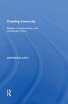 Creating Insecurity