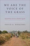 We Are The Voice of the Grass